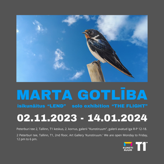 MARTA GOTLĪBA isikunäitus ''Lend'' 02.11.2023-14.01.2024 / MARTA GOTLĪBA solo exhibition "The Flight" 02.11.2023-14.01.2024